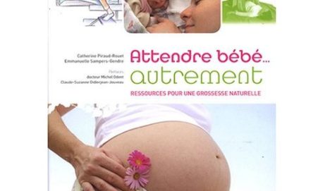 Attendre bébé autrement